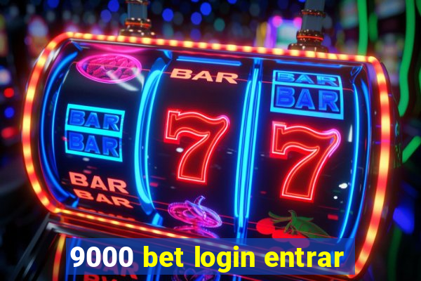 9000 bet login entrar